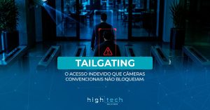 Tailgating: O Que É, Riscos e Como Bloquear com Inteligência Artificial
